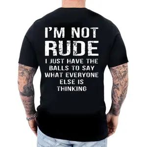 I’m Not Rude I Just Have the Balls to Say What Everyone Else Is Thinking Print Men’s Hoodie