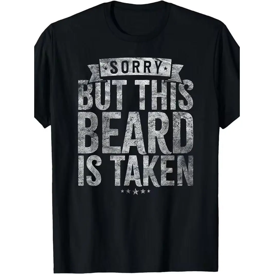 Men's Funny "Sorry, This Beard Has Been Taken" T-Shirt - Oversized Beard Print Gift for Bearded Guys, Loose Fit Plus Size Tee with Humorous Message, Machine Washable Casual Shirt, PLUS SIZE