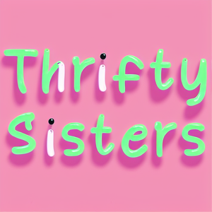 Thrifty Sisters