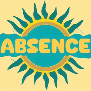 .Absence.