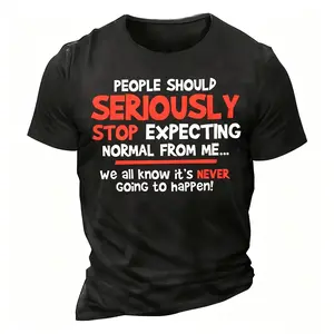 Don’t Expect Normal from Me Funny Quote T Shirt | Funny Graphic Tee | Edgy Attitude Meme Style Casual Wear Tee for Men summer graphic tees