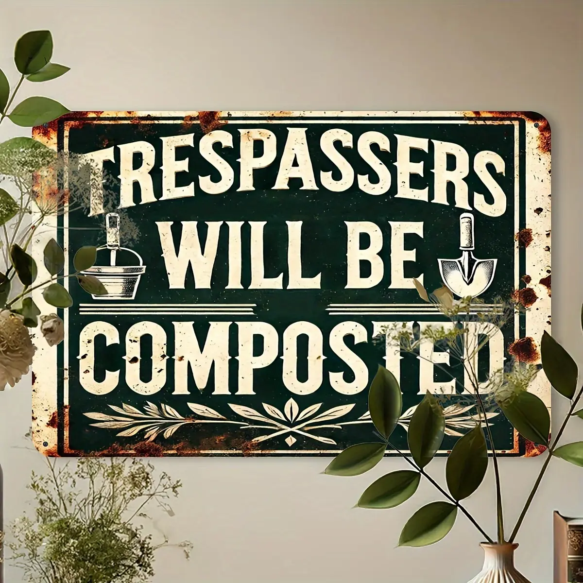 Funny "Trespassers Will Be Composted" Aluminum Decorative Sign, 8x12 in Hanging Metal Wall Decor for Garden, Farmhouse, Patio (Home Decor Plaque)