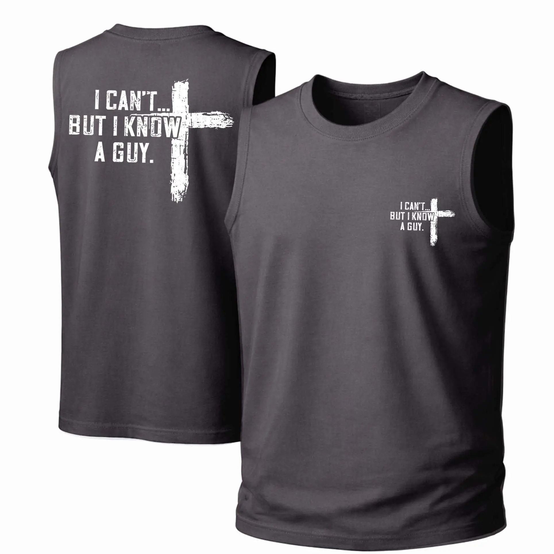 Men's Cotton Sleeveless Crew Neck Tank Top - Soft Fashion Streetwear Garment, "I Can't... But I Know A Guy" Print, Casual Outdoor All Seasons Item, Hand Wash Only, Do Not Dry Clean, Ideal for Spring Summer