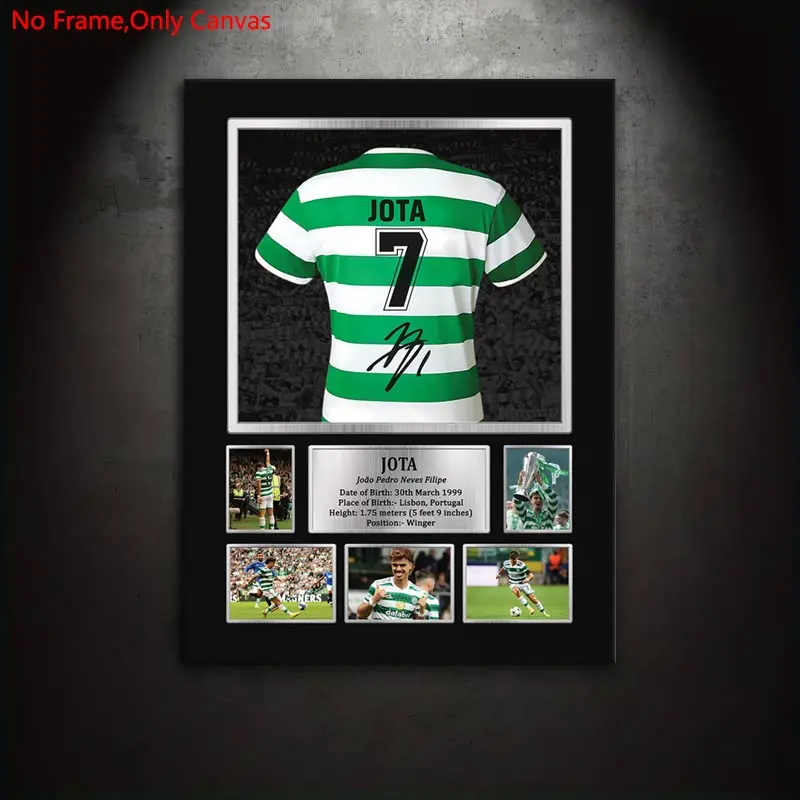 1 piece/set Frameless Canvas Painting Print Poster,Classic Pop Modern Sports Documentary Art,Celtic Collection Jota Signed Celtic Shirt,Perfect Gift Ideal for Soccer Fans,Ideal Gift for Bedroom,Study,Office,Living Room,Dorm Corridor,Kitchen,Mural,Decor