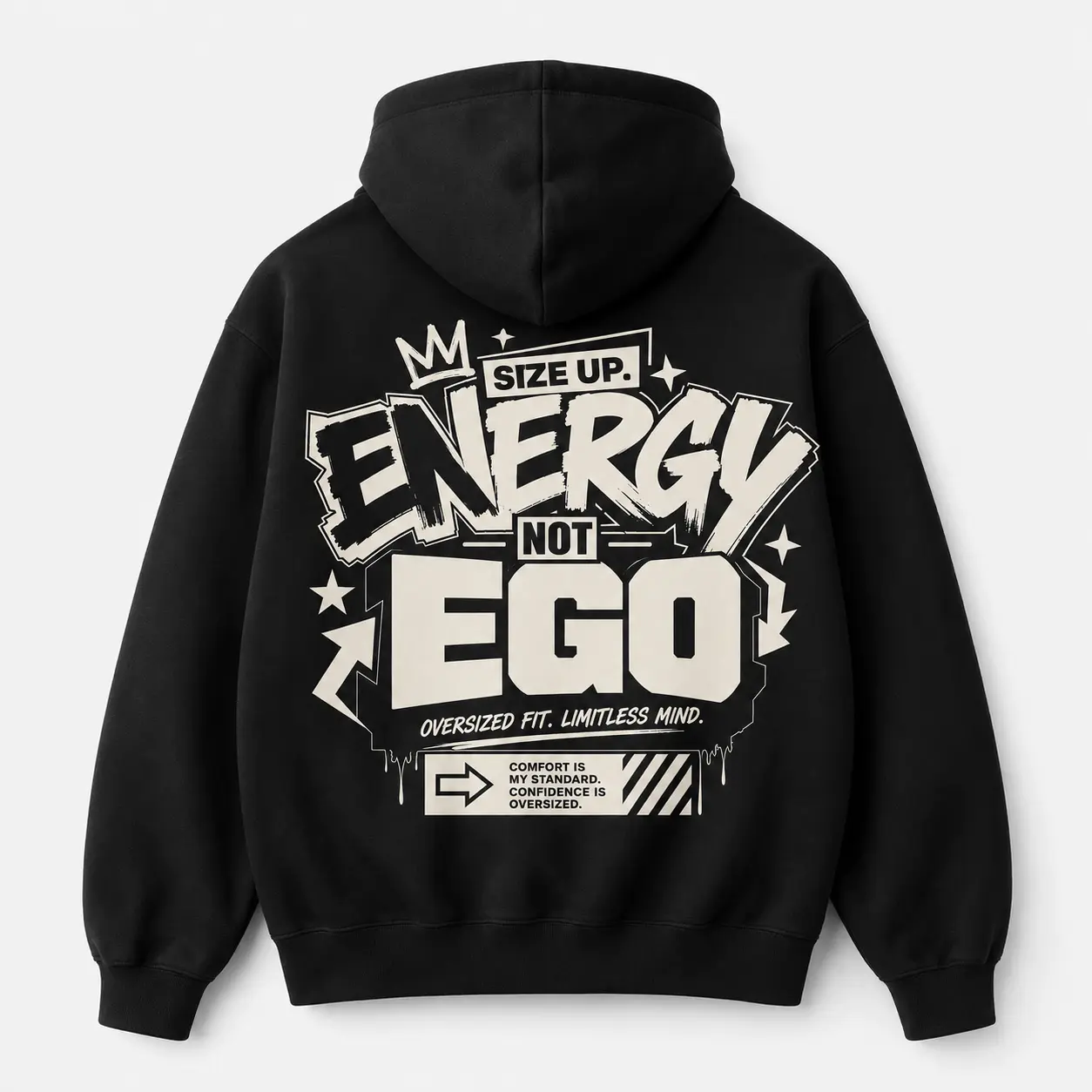 Energy Not Ego Oversized Hoodie, Bold Streetwear Graphic Hoodie, Back Print Pullover Hoodie for Men and Women