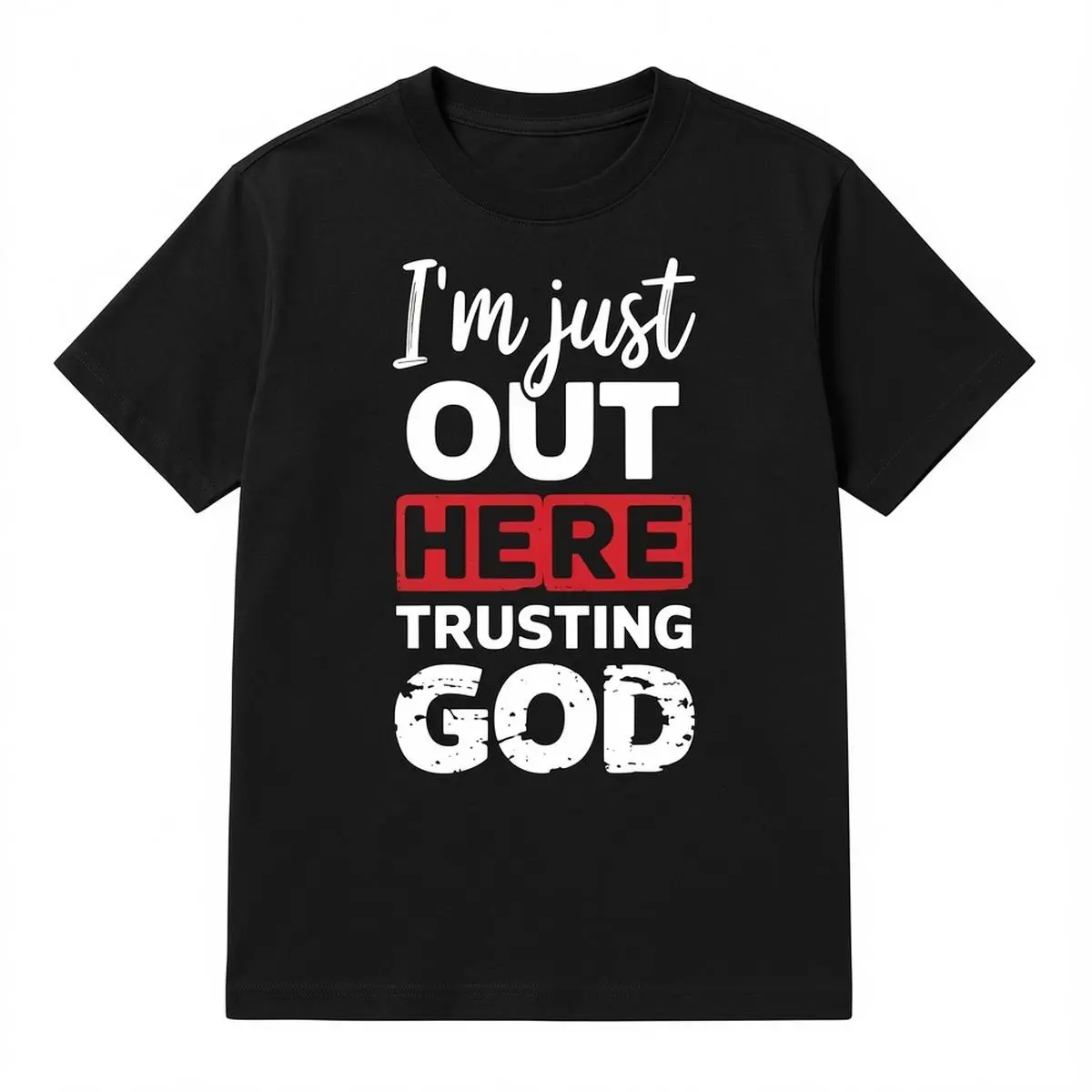 Menswear Cotton Short-Sleeve Streetwear T-Shirt - "I'm Just Out Here Trusting God" Christian Religious Top, Golf Gift for Men, Tshirt, Shortsleeve, Fashion, Round Neck, Classic, Tee, Unisex, Basic, Casual