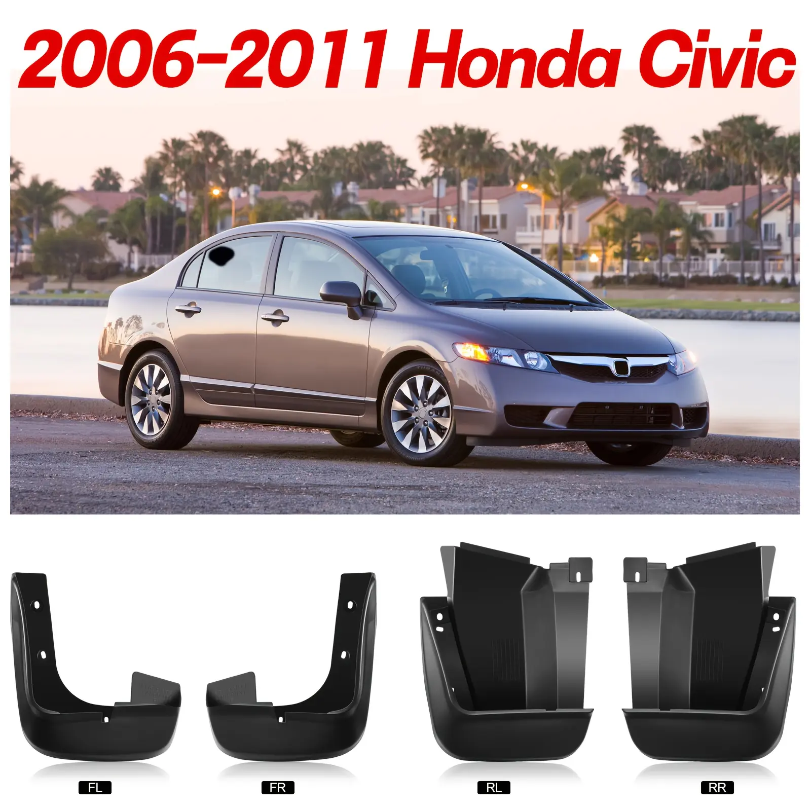 Mud Flaps for Honda Civic 2006 2007 2008 2009 2010 2011 Sedan Front & Rear Splash Guards Mudguards No Drilling Required Easy Install (Driver and Passenger Sides)