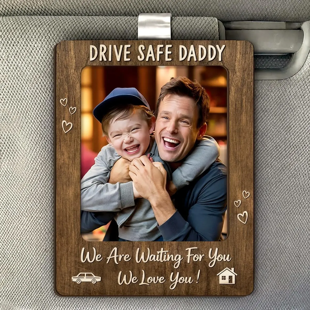 Drive Safe Daddy  for Dad from Daughter Son –  Visor Photo Holder, Dad Birthday Gifts, Fathers Day Picture Frame , We Love You Daddy  Accessory