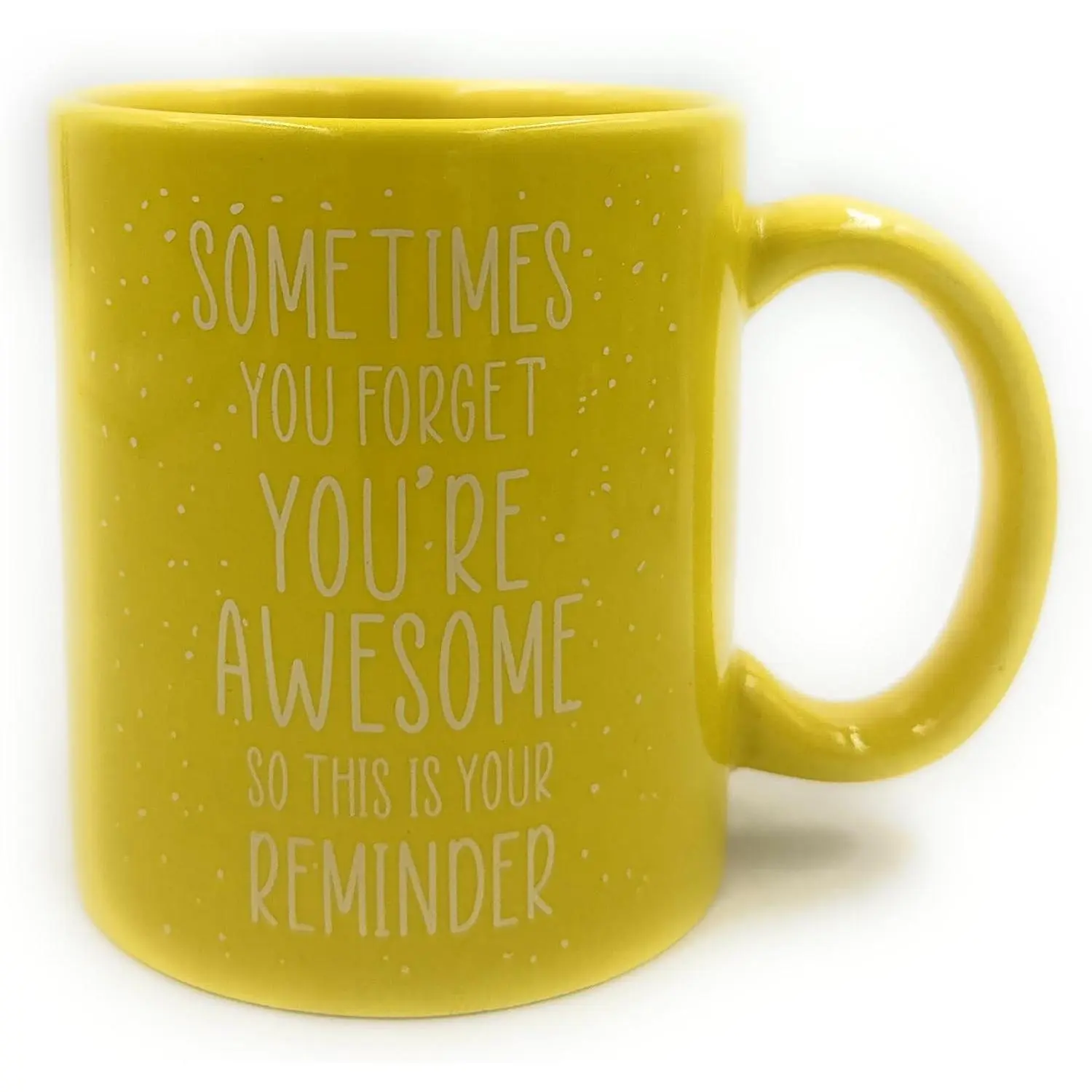 Yellow Mug 11 Ounce Ceramic Sometimes You Forget You Are Awesome Coloful  Cups with Color Box   for