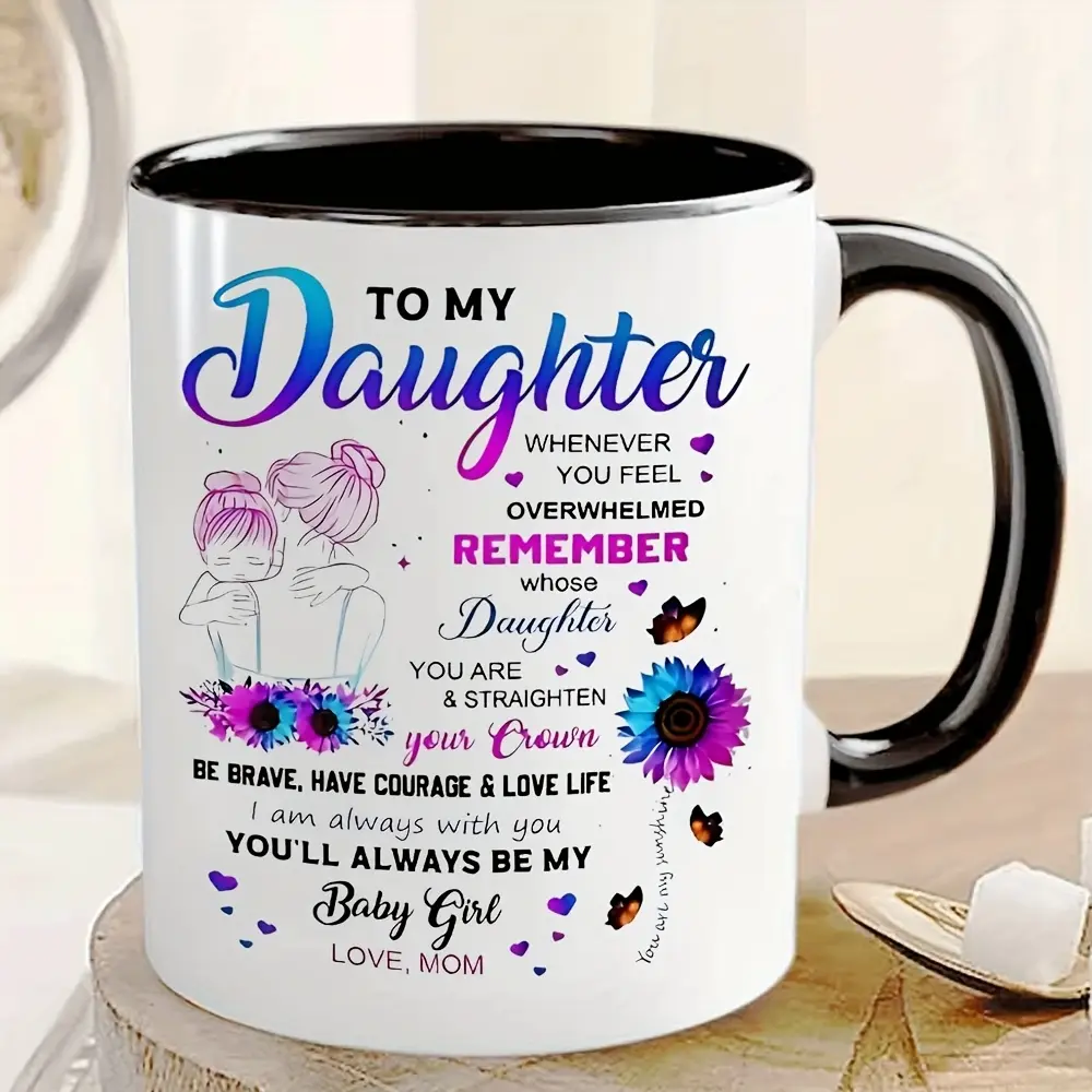 1pc 11oz Floral Love Ceramic Coffee Mug with Heartfelt Message for Daughter - Colorful Flowers & Butterflies Design, Sentimental Gift for Mother-Daughter Bond, Daily Use or Special Occasions, Durable Ceramic Cup with Comfortable Handle