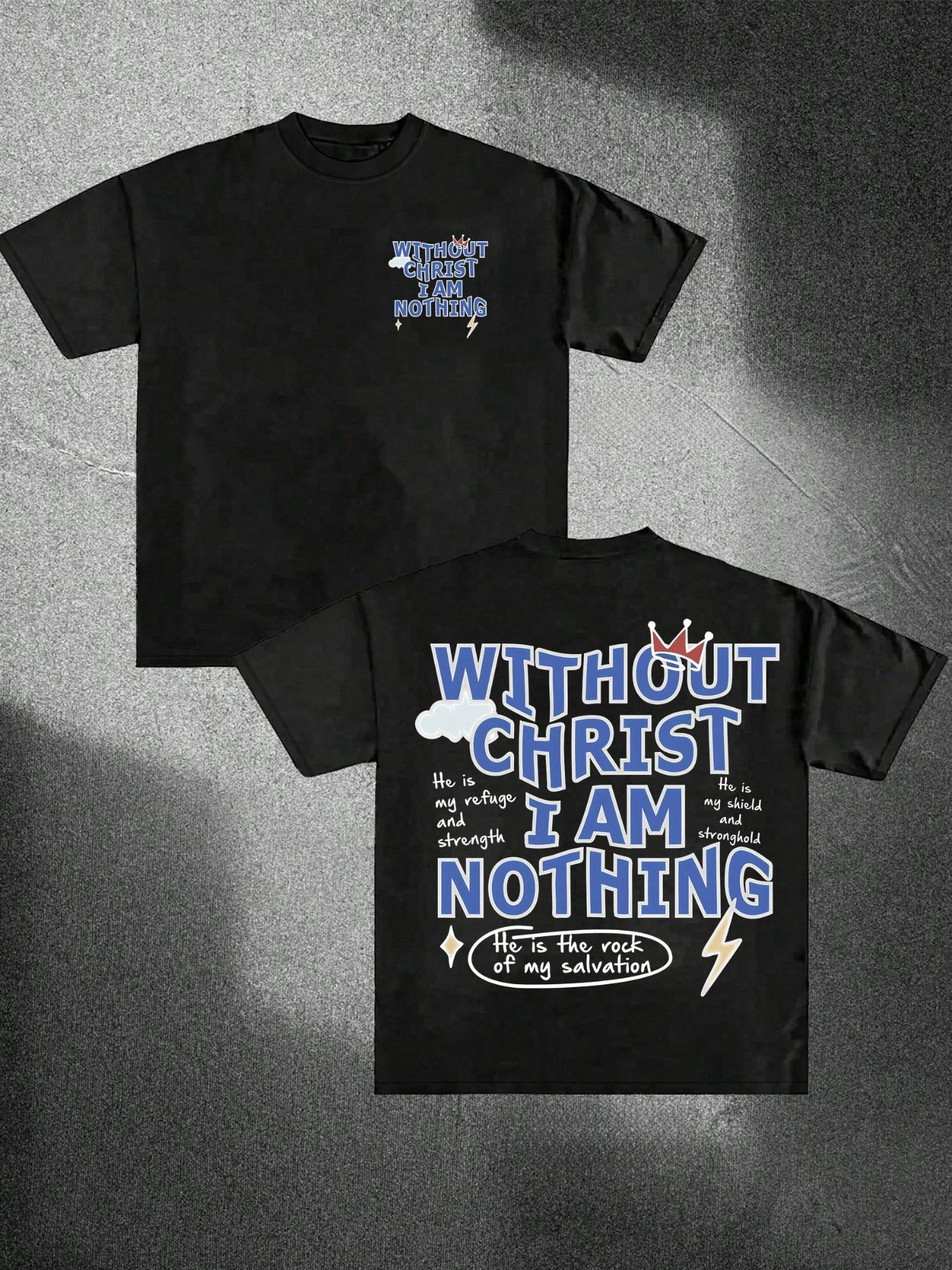 Men's Regular Fit without Christ I Am Nothing Round Neck Tee, Street Fashion Casual Short Sleeve T-shirt for Daily Wear, Menswear for All Seasons Top, Casual Style Tee