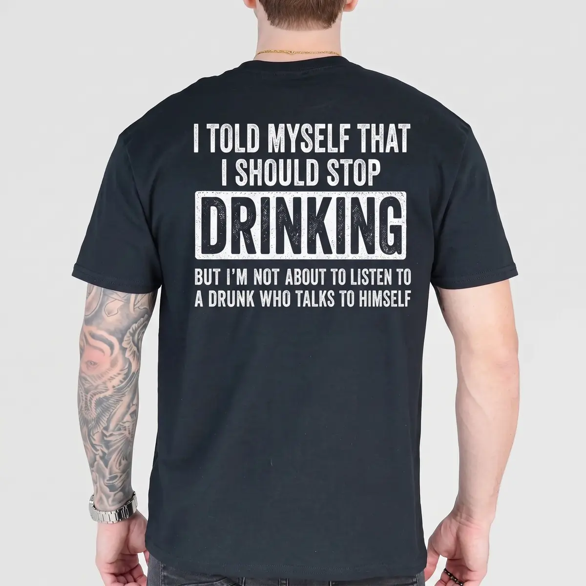Funny Alcohol Abstention/Drinking Joke Large Back Print T-shirt, "I Don't Listen to Drunk People Talking to Themselves" Print Short Sleeve, Versatile Men's Top for Parties and Bars