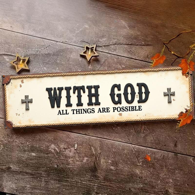 Rustic Metal Sign "with God All Things Are Possible" - 4x16 Inch Farmhouse Christian Wall Art, Vintage  Iron Scripture Plaque for /Outdoor, Porch, Garden, Church - Inspirational Verse Decor & Housewarming Gift,