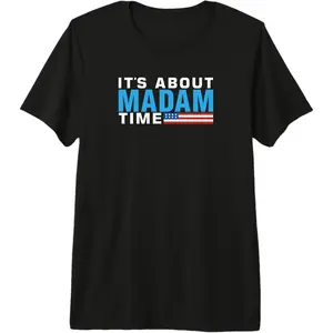 Women's 2024 Kamala Madam Time Funny Election Democrat T-Shirt - Premium Aesthetic Fashion Pattern, 100% Pure Cotton Tee