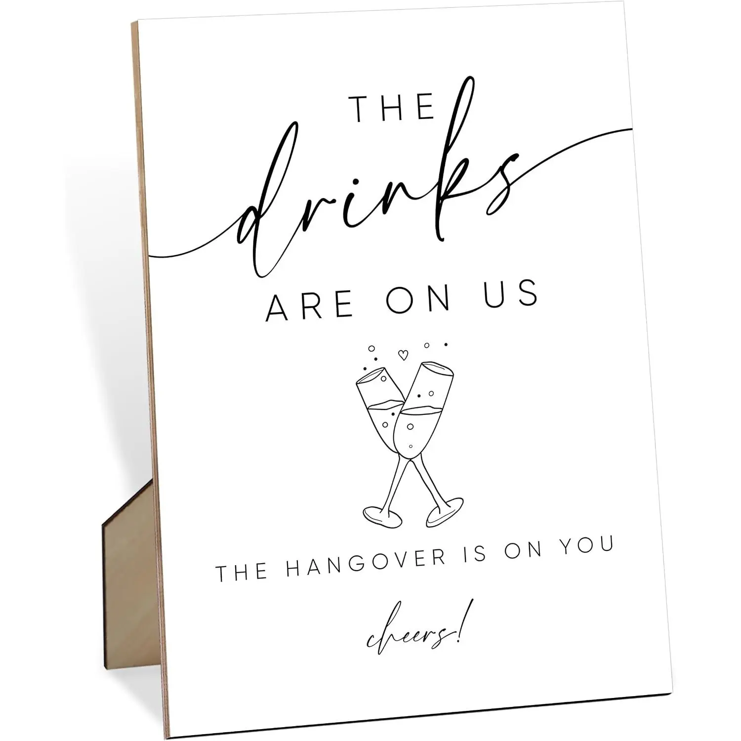 The Drinks Are On Us Sign for Wedding, Wedding Decorations for Reception, 8X11" Minimalist Wooden Sign with Stand, Wedding Centerpiece Table Decorations for Baby Shower Bridal Shower Engagement Party