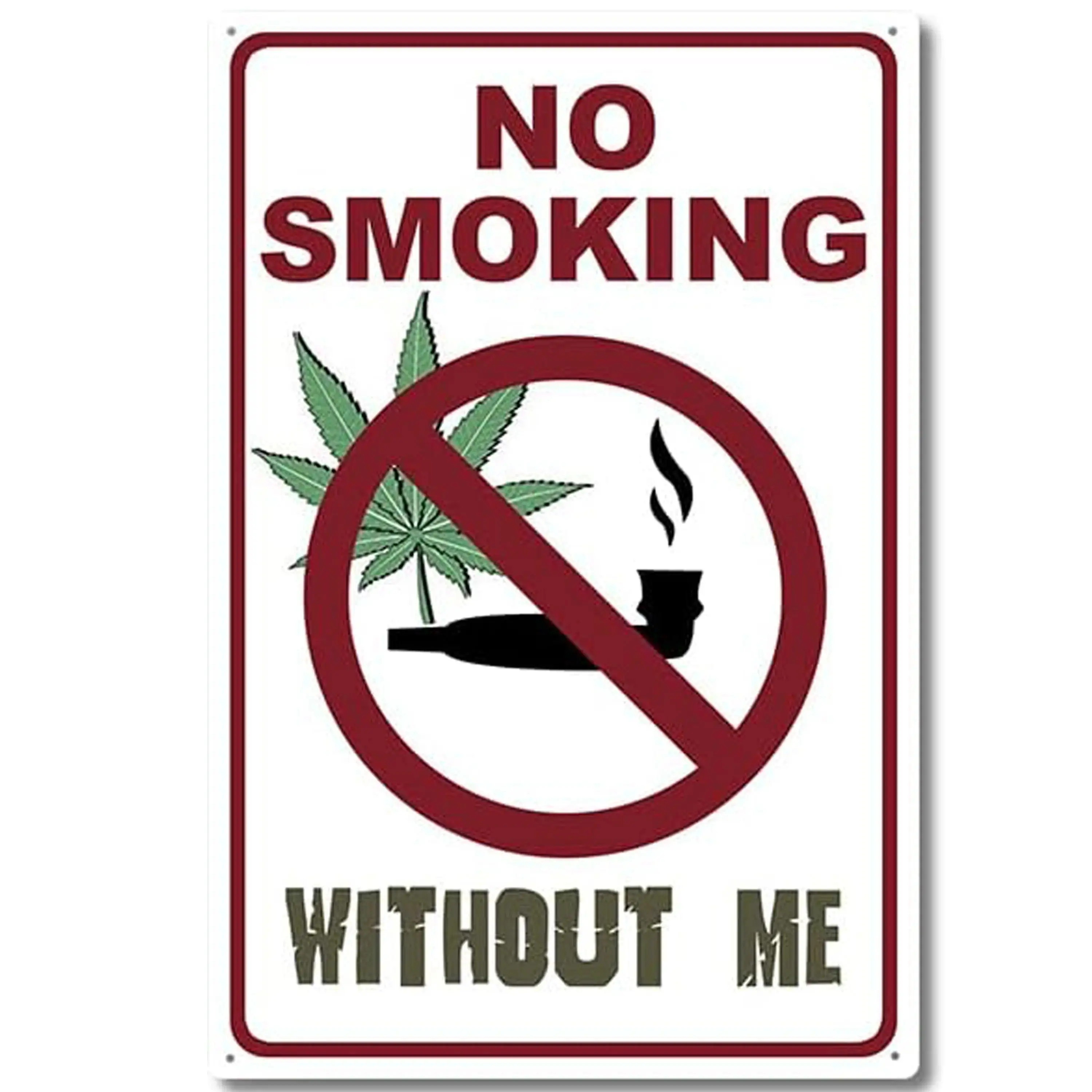 8x12 Inch Lightweight Playful Cannabis Theme Metal Sign - "No Smoking Without Me" Nontraditional Style Home Signs, Retro Tin Plaque Home Supplies for Garage, Man Cave, Friends Gift