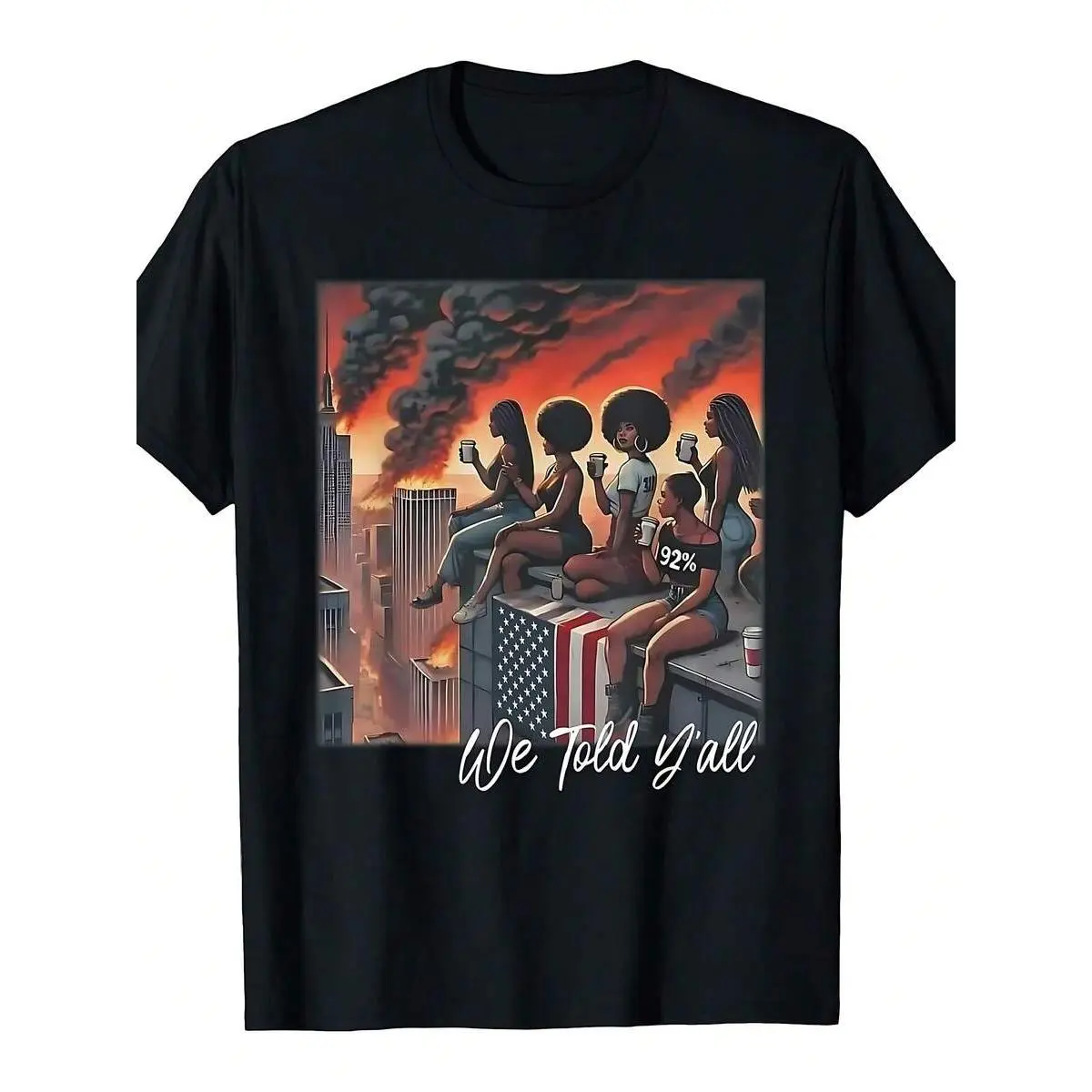 92 Percent 92% History Month We Told Y'all T-Shirt,clothes for back to school,first day of school outfits