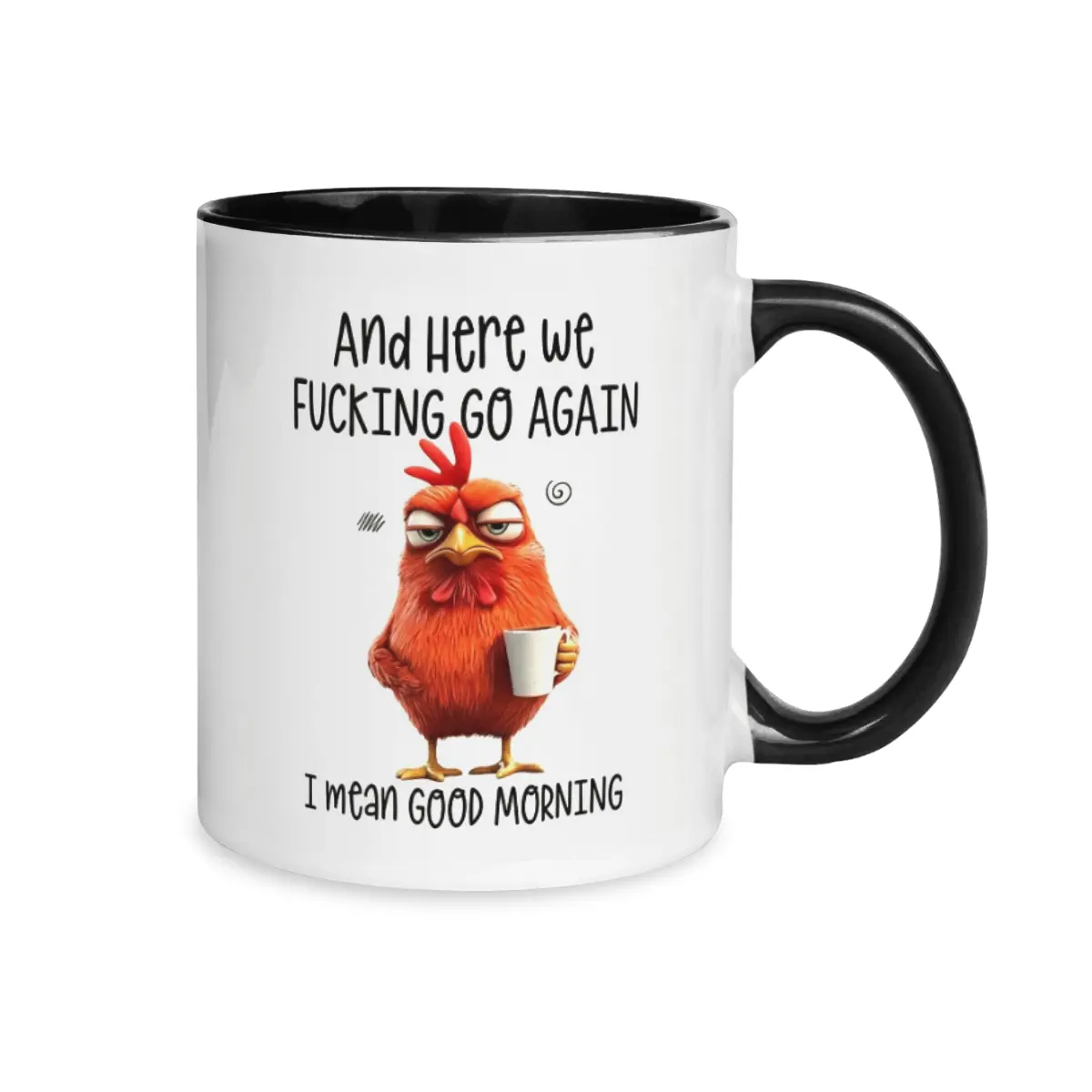 11OZ Funny Mug Here We Go Again I Mean Good Morning Ceramic Coffee Mug Cup Tumbler, Gifts For Coworkers, Friends, Family, Morning Coffee Mug