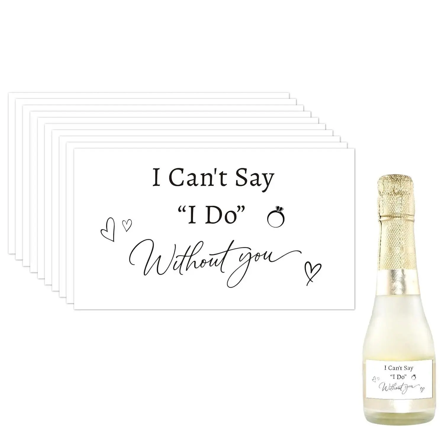 Adhesive Mini Champagne Labels, I Can't Say I Do Without You, Proposal, Bridal Decorations, Bachelorette Party, Graduation Party
