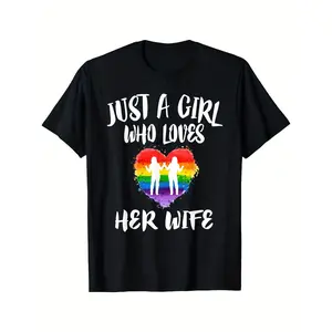 Just A Girl Who Loves Her Wife LGBTQ Pride Month Heart Graphic T-Shirt, Funny Shirts, Mens Graphic T-Shirts, 220G, Soft And Comfortable Short Sleeves