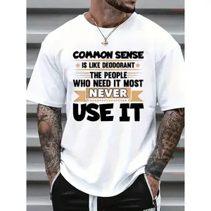 Funny 'Common Sense Is Like Deodorant' Sarcastic Humor T-Shirt for Men - Comfort Fit Crew Neck Tee with Witty Saying, Ultra-Soft Breathable Fabric & Moisture-Wicking Technology - Casual - Wear