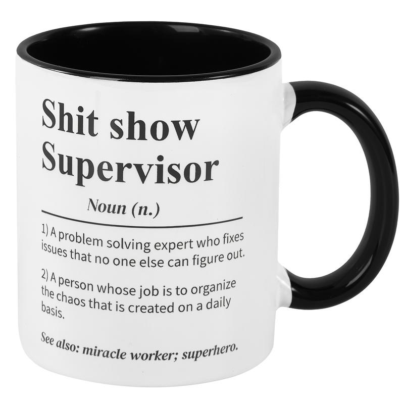 Sh*T Show Supervisor Mug, Gift For My Boss, Team Manager Gift, Director Gift, Boss Thank You Gift, 15 oz Ceramic Coffee Cup