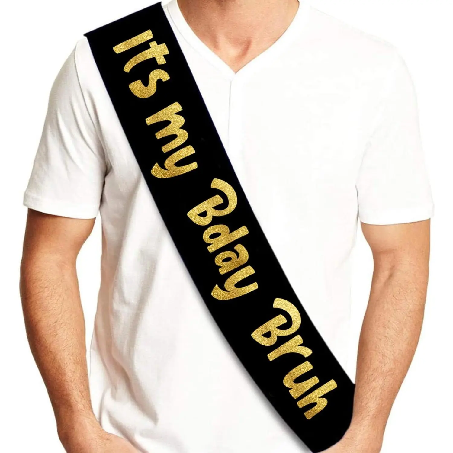 It's My Bday Bruh Black &  Glitter Sash - Funny Birthday Sash for Him or Her - Party Decorations, Supplies and Gifts