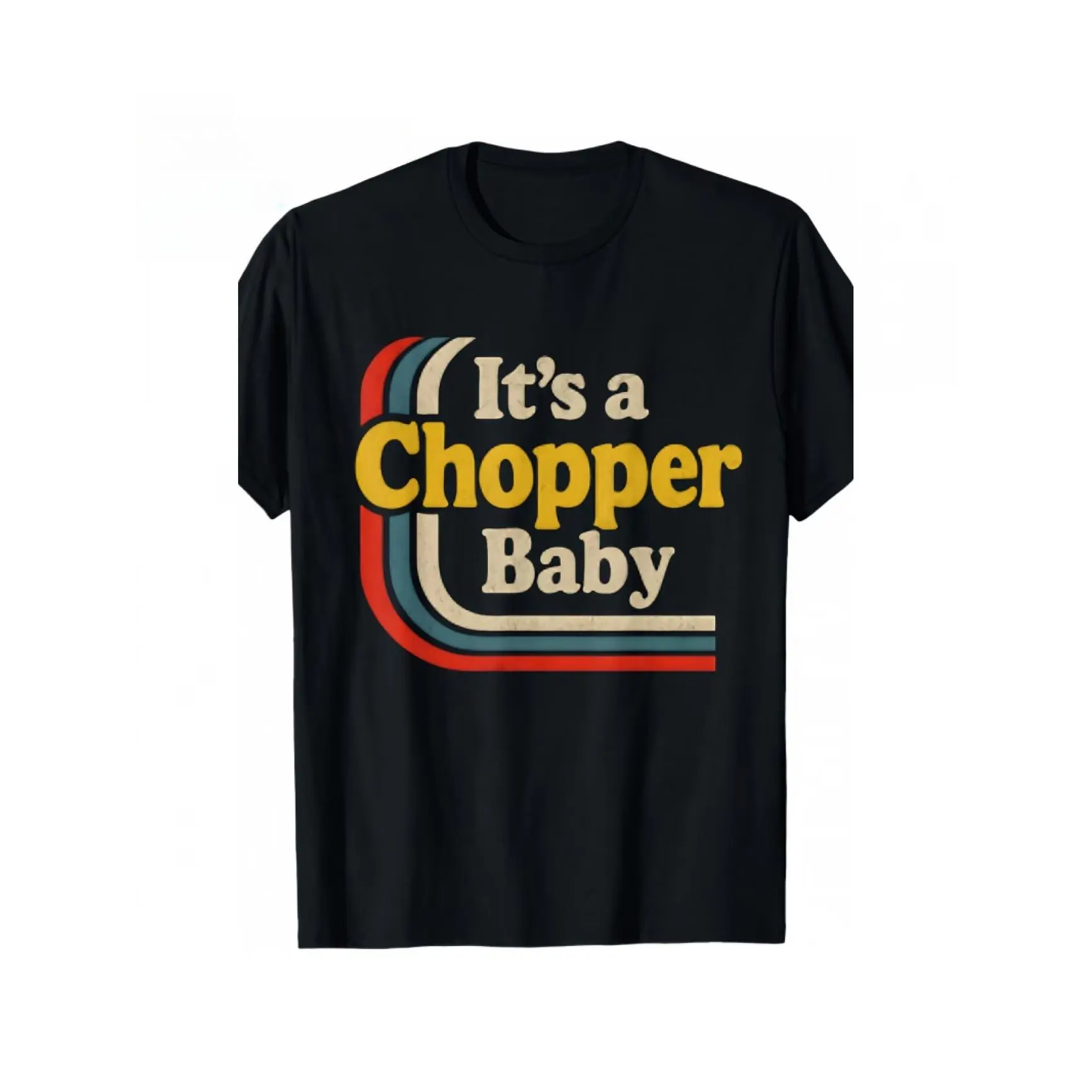 Retro It's a Chopper Baby Graphic T‑Shirt, Comfort Oversized Cotton Outfit, Vintage Fashion Cute Tee, Perfect Holiday Gift for Him Her, Present for Family Friends Lover