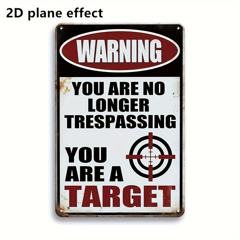 【20*30cm/8*12inch】Funny 'No Trespassing' Warning Sign - Heavy-Duty Iron Retro Design with Trespasser Text & Bullet Hole Accent - 20cm"x30cm" Wall-Mounted Plaque for Man Cave Garage Bar or Outdoo