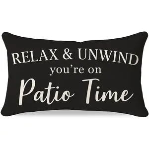 12x20 Outdoor  Throw Pillow Cover, Relax & Unwind You’re  Patio Time, Modern  Porch Decor and Decorations, Decorative Cushion Cover for Patio Sofa and Bench, Year Round, Black