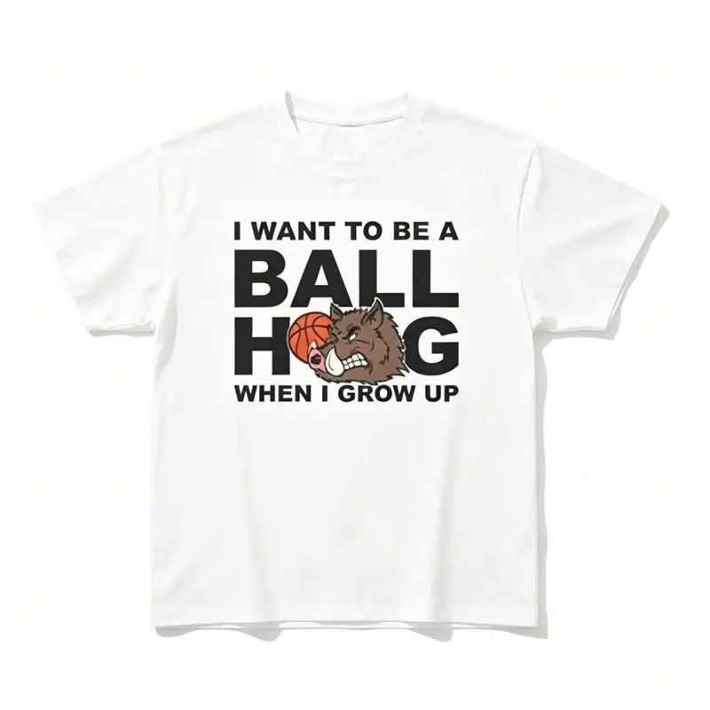 Funny I Want To Be A Ball Hog When I Grow Up Basketball Player Vintage Graphic T-Shirt For Hoopers