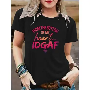 From The Bottom Of My Heart IDGAF Graphic Tee Women Loose Fit Crewneck Short Sleeve Funny Sassy Statement Shirt Casual Summer Outfit Streetwear