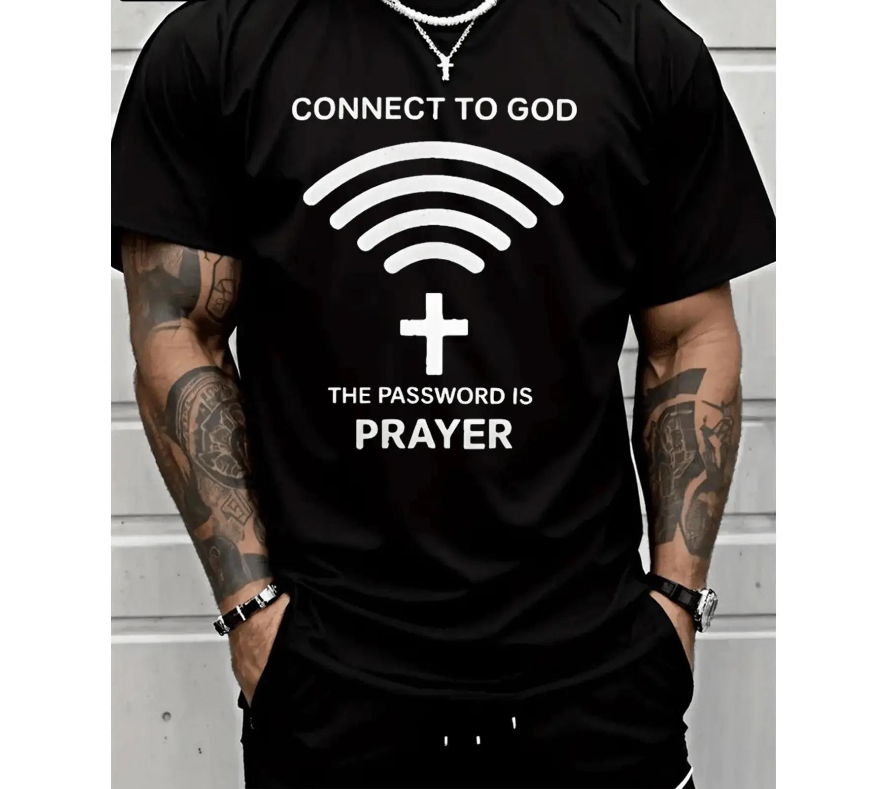 Connect To God The Password Is Prayer  Christian Cotton Graphic T-Shirt