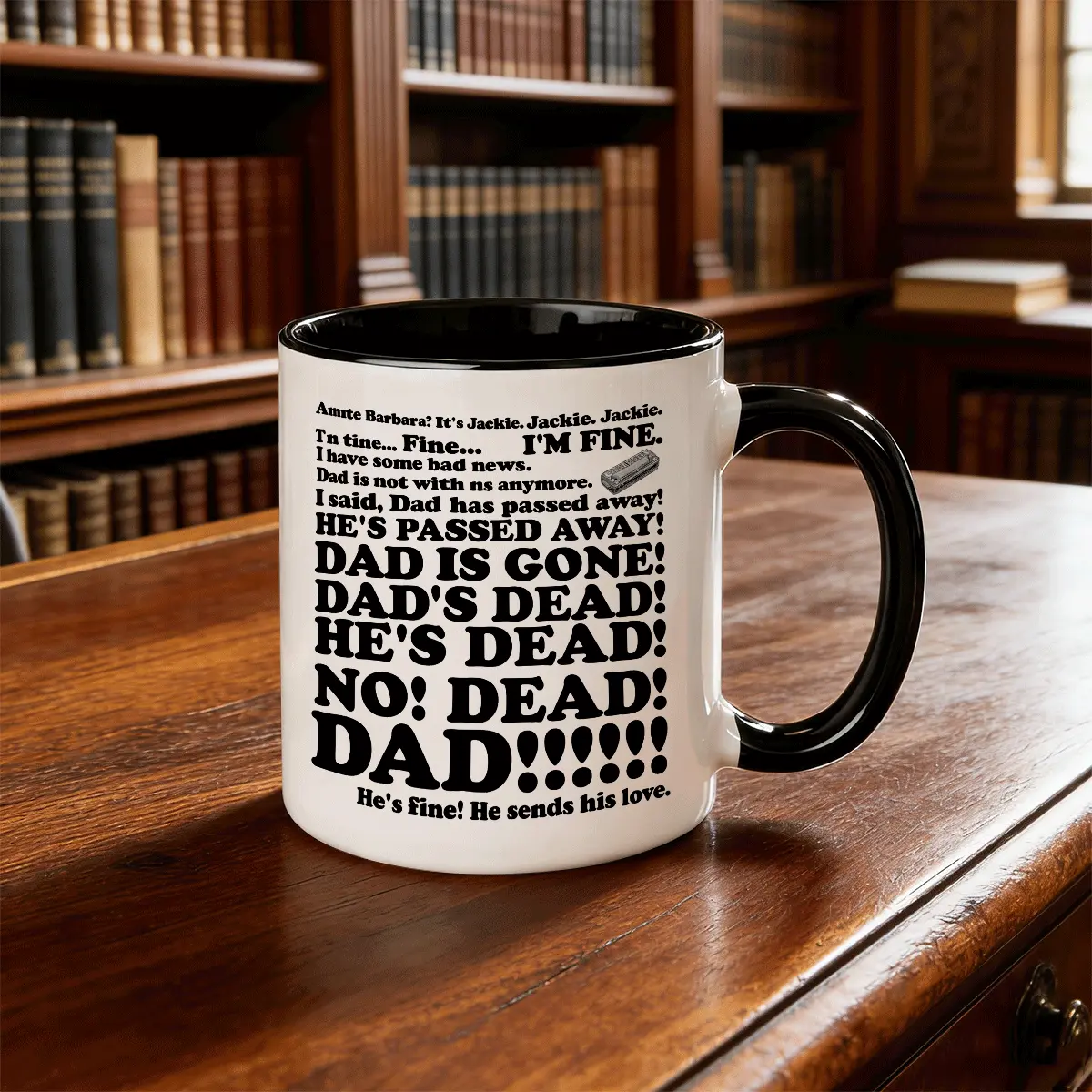 Dad’s Dead Jackie Inspired Accent Mug 11oz 15oz, Funny TV Show Fan Ceramic Coffee Cup, Bold Quote Comedy Mug for Home, Office Desk, or Gift Giving