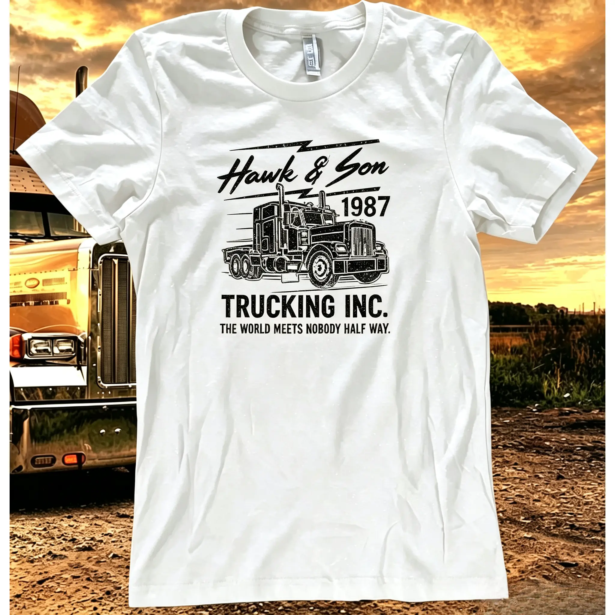 Hawk & Son Trucking Inc 1987 Graphic T-Shirt, Over the Top Cult Movie Vintage Semi Truck Print Tee, The World Meets Nobody Half Way Quote Unisex Crew Neck Streetwear Top for Men and Women, Retro 80s Action Film Casual Outfit, Ideal Birthday & Holiday Gift