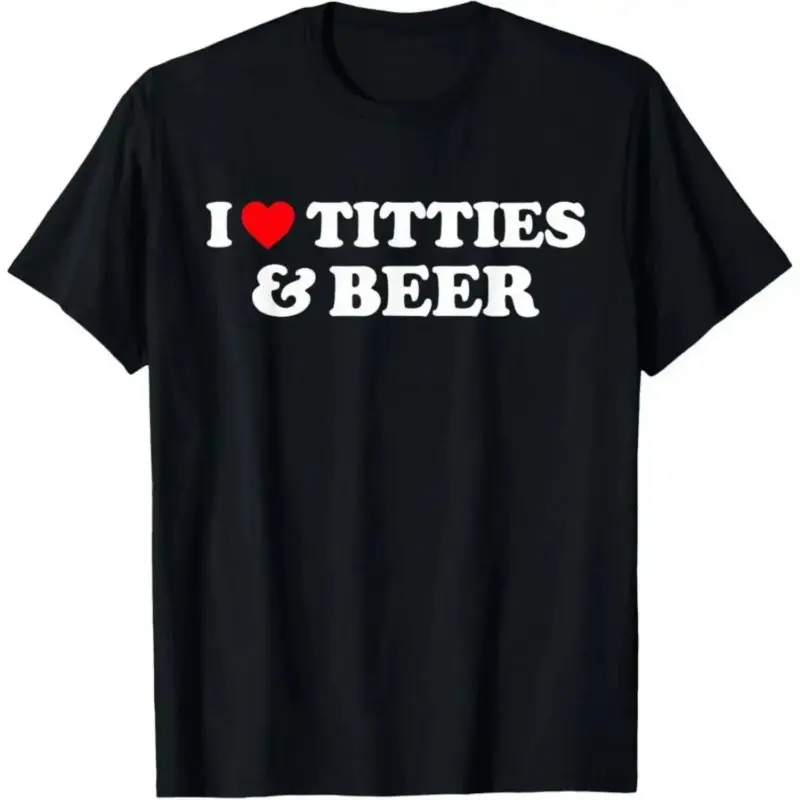 100% Cotton I Love Titties And Beer Graphic Tee For Men Premium Cotton Casual Wear Golf Gift T-Shirt For Men and Women