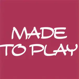 Made to Play