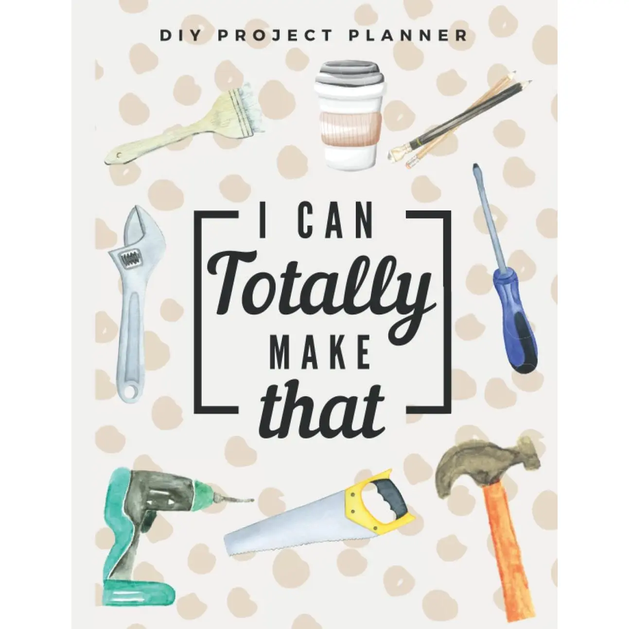 DIY Project Planner Notebook: Plan and Sketch  of Your DIY and Craft Project Ideas -  Tool and  for DIYers and Crafters - Organizers and Dotted Graph Paper - Paperback