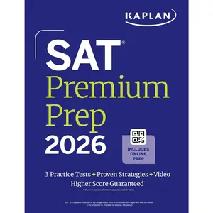 SAT  Prep 2026: Includes 3 Full Length Practice Tests, 700+ Practice Questions, + 1 Year  Access to Quizzes and Video Lessons and Tutorials (Kaplan Test Prep) - Paperback