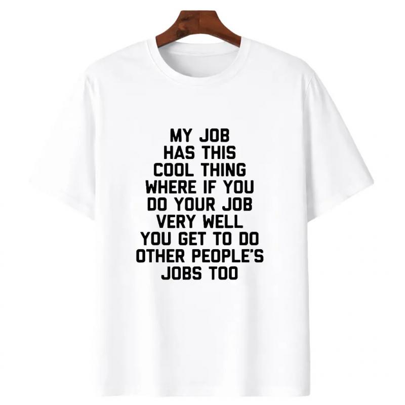 Funny Office Job Saying T-Shirt - "My Job Has This Cool Thing..." Bold Text Work Tee - Soft Breathable Cotton Shirt for Men & Women - Office Gifts Funny Office Job Saying T-Shirt - "My Job Has This Cool Thing..." Bold Text Work Tee - Soft Breathable Cotton Shirt for Men & Women - Office Gifts