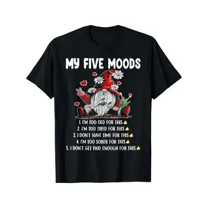 My Five Moods Gnome Graphic Print T-Shirt | Funny Sayings Casual Tee, Unisex, Crew Neck, Slight Stretch, Regular Fit, Perfect For Adult, All Season, Weekend Casual, Short Sleeved Printed
