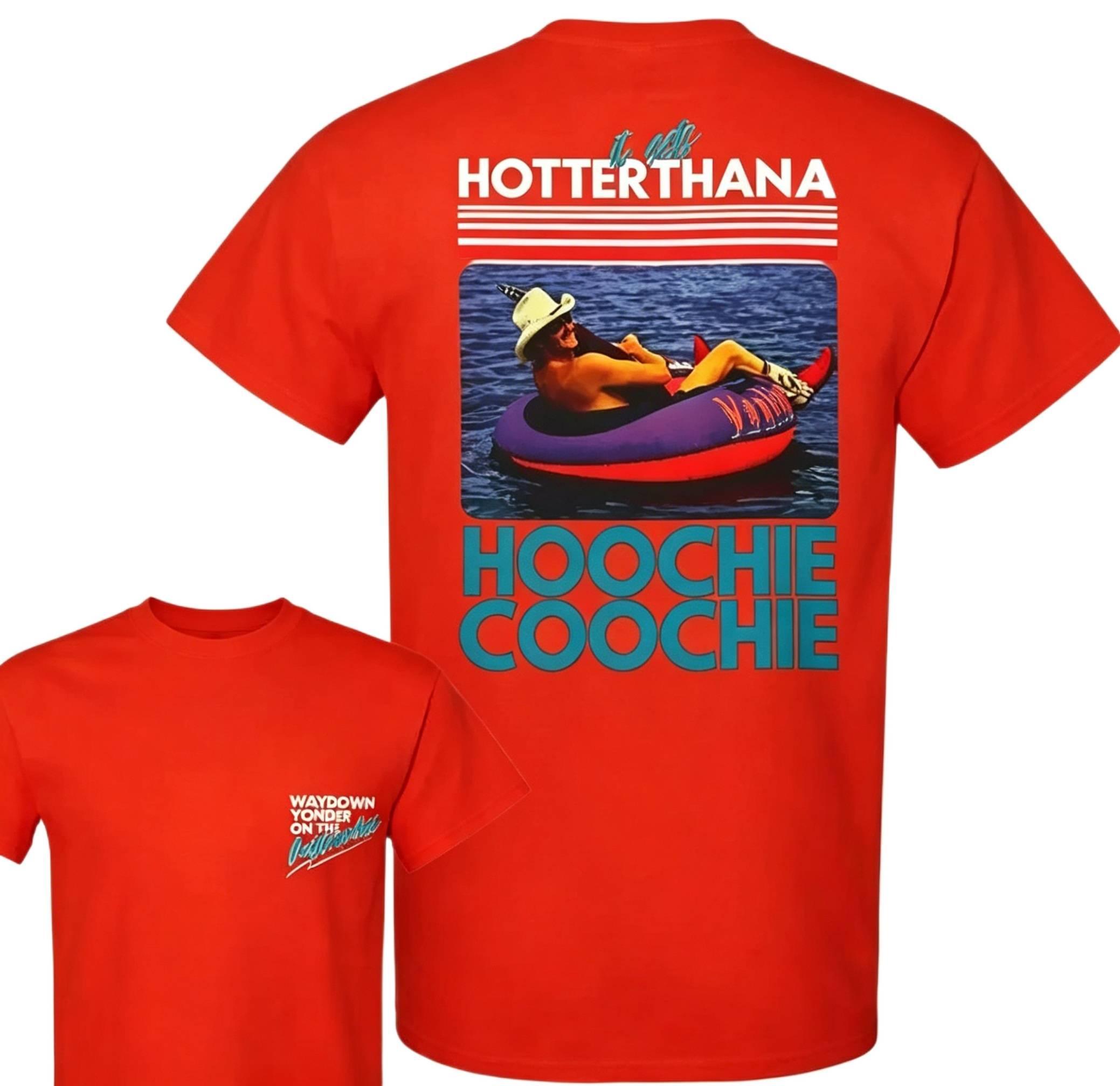 Ship Within 24 Hours Hotter Than a Hoochie Coochie Graphic Shirt Unisex Country Summer Tee Vintage Southern Lake Party Cotton Soft Breathable Festival Outfit Music Vibe Streetwear Top All Sizes For Men Women Daily Wear