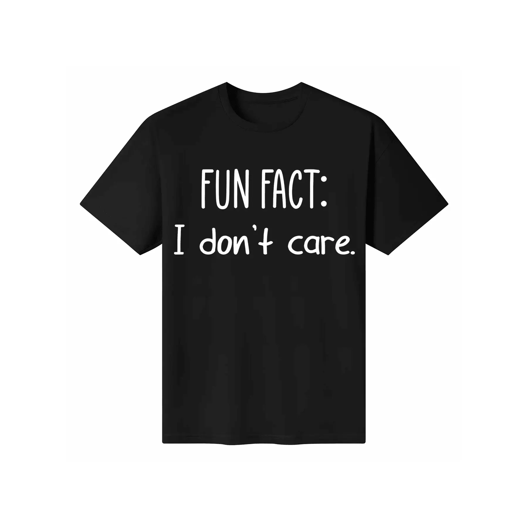 Fun Fact Dont Care Men's And Women's Graphic T-Shirts
