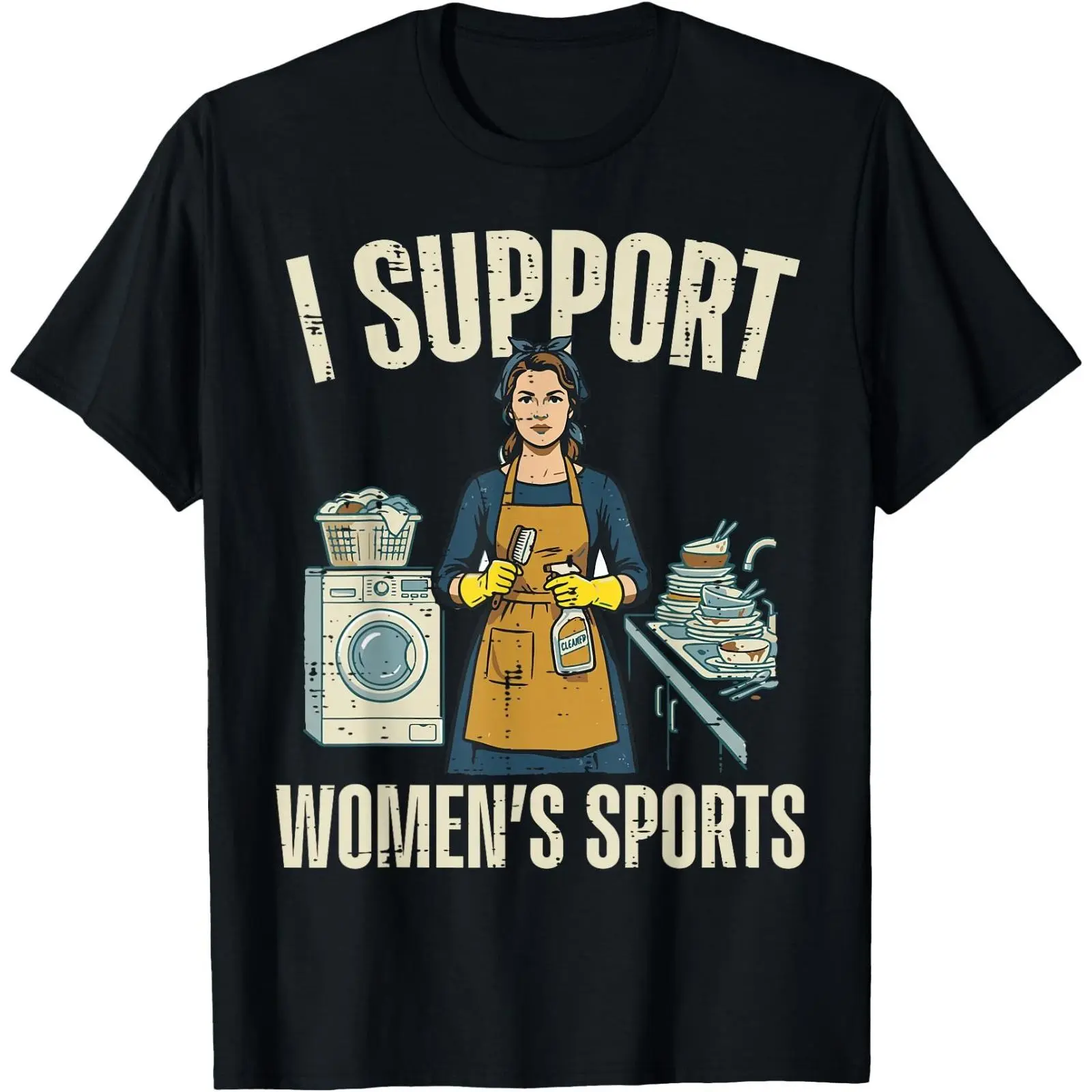 I Support Womens Sports Funny Saying Sarcastic Humor UNISEX T-Shirt