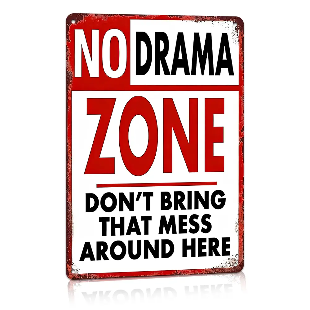 No Drama Zone Funny Flat Printed 8x12 Inch Weatherproof Rust-Proof Aluminum Metal Sign Bold Red And White Warning Design Home Office Wall Art, Humorous Gift For Drama-Free Friends