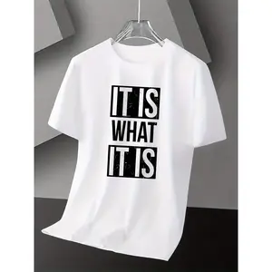 It Is What It Is Graphic T-Shirt, White Minimalist Quote Tee, Casual Statement Shirt for Men and Women
