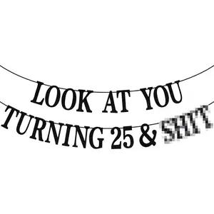 Black Glitter Look at You Turning 25 & Sh*t Banner Happy 25th Birthday Level 25 Unlocked Cheers to 25 Years Funny 25th Birthday Party Decorations Supplies