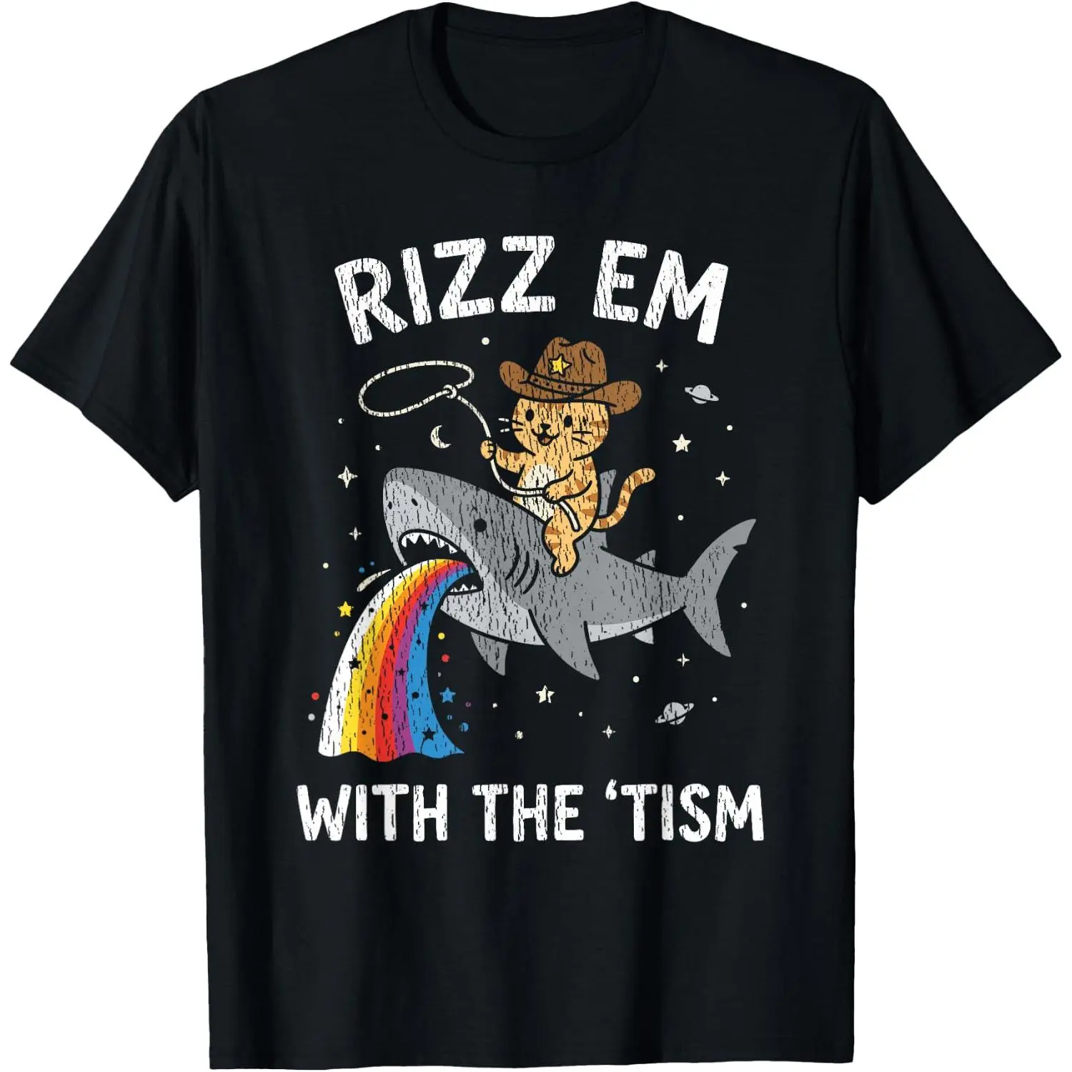 Rizz Em with The 'Tism Funny Meme Cat Cowboy Shark Rainbow T-Shirt