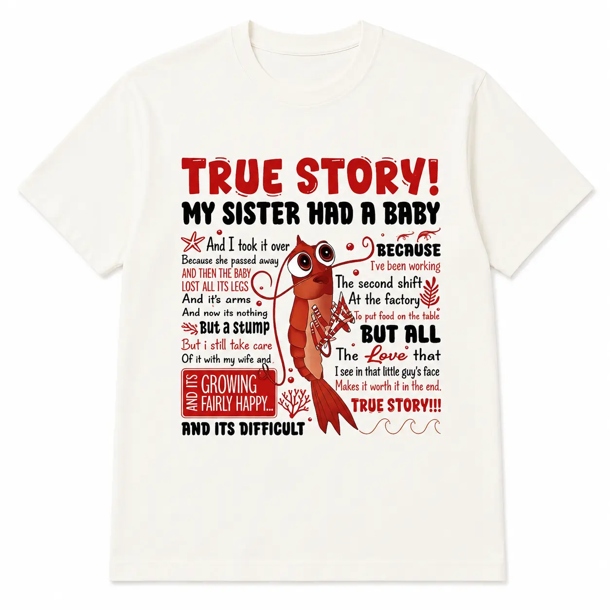 Men's Shark Tale Horace The Shrimp Viral Quote Graphic T-Shirt - Unisex Pullover Sweatshirt, True Story Themed, Funny Animated Movie Design, Streetwear Top