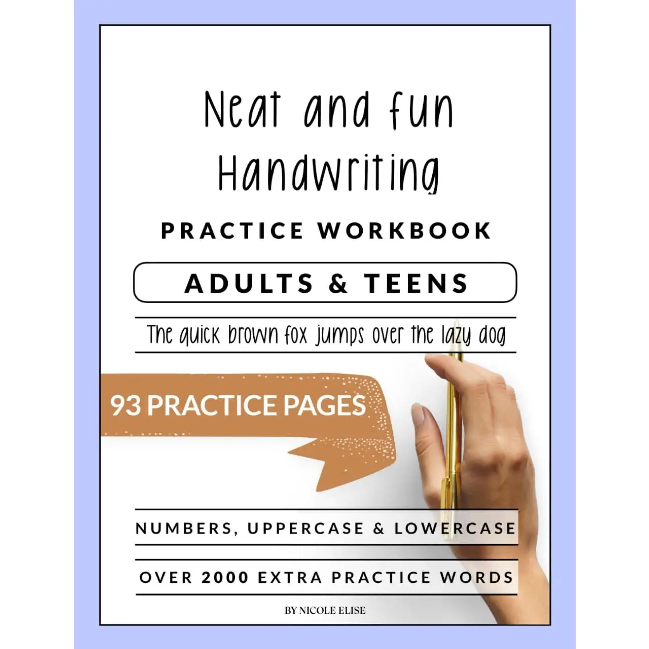 Adult & Teen Handwriting Workbook, 93 Sheets Paperback - Fun Font Guide with Penmanship & Lettering Improvement Tips, Practice Pages, Free Download (Office & School Educational Supplies)